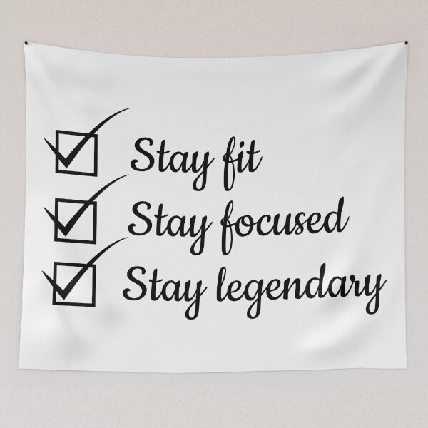 Item preview, Stay Fit Stay Focused Stay Legendary | Motivational Gym Fitness Quote Design designed and sold by MONTRIS.