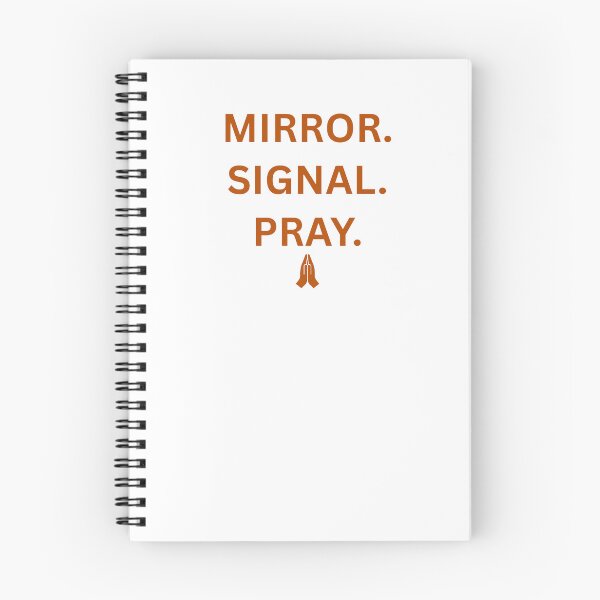 Item preview, Mirror. Signal. Pray. - Learner Life (Icon Version) designed and sold by IgnitionWorks.