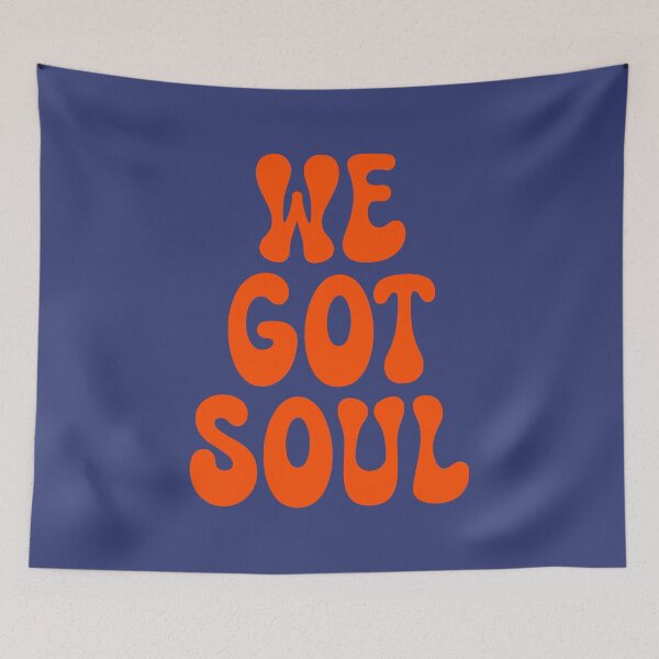 Item preview, We Got Soul designed and sold by SKAMERgraphics.