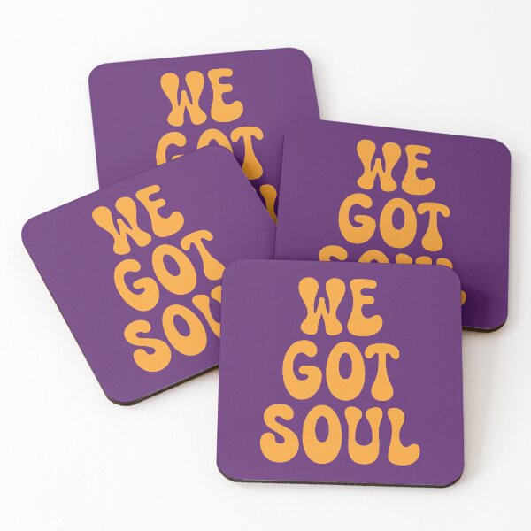 Item preview, We Got Soul designed and sold by SKAMERgraphics.