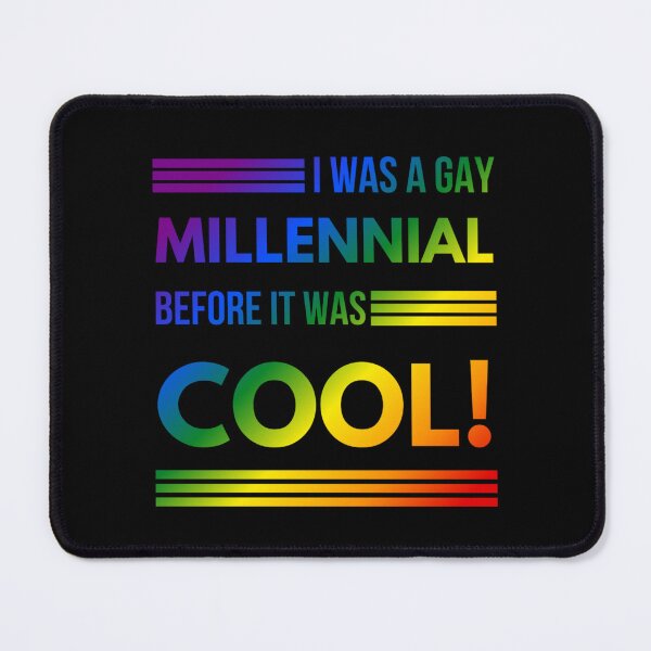 Item preview, Hacks TV Show, I was a gay millennial before it was cool!, slogan, Classic pride flag graphic, Microphone graphic, Hacks tv, funny quote, LGBTQ+, pride, designed and sold by PrideBeProud.
