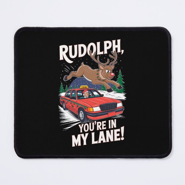 Item preview, Rudolph You’re In My Lane designed and sold by Buntrockstore.