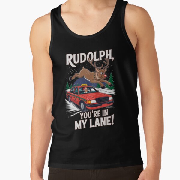 Item preview, Rudolph You’re In My Lane designed and sold by Buntrockstore.