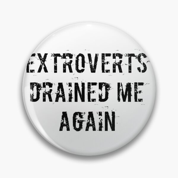 Item preview, Extroverts Drained Me Again designed and sold by Ninjacatoff.