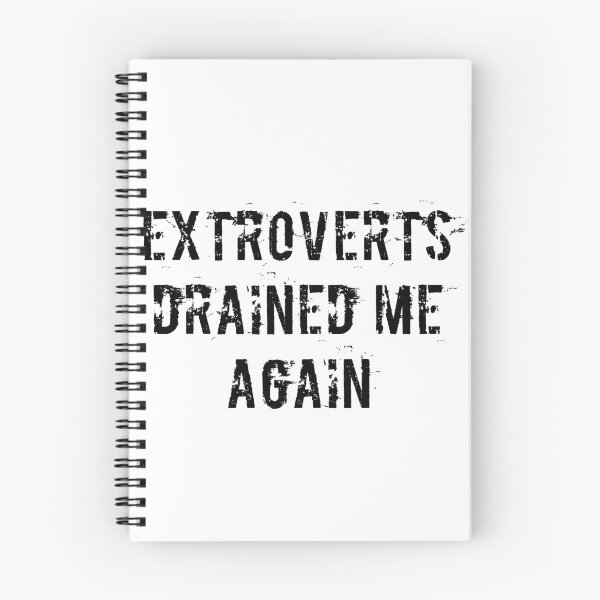 Item preview, Extroverts Drained Me Again designed and sold by Ninjacatoff.