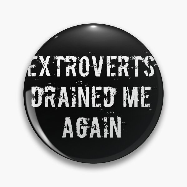 Item preview, Extroverts Drained Me Again designed and sold by Ninjacatoff.