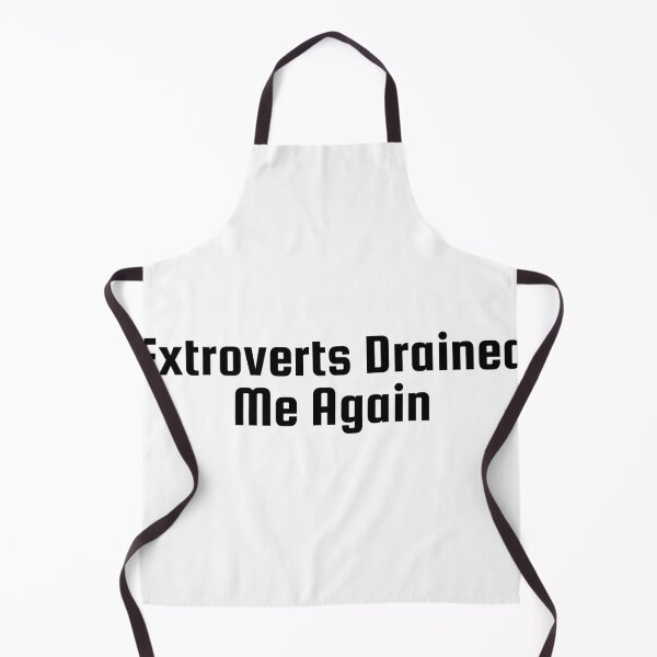 Item preview, Extroverts Drained Me Again designed and sold by Ninjacatoff.