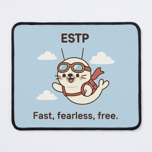 Item preview, ESTP kawaii seal – adrenaline, fun, and endless adventures designed and sold by SealSquad.