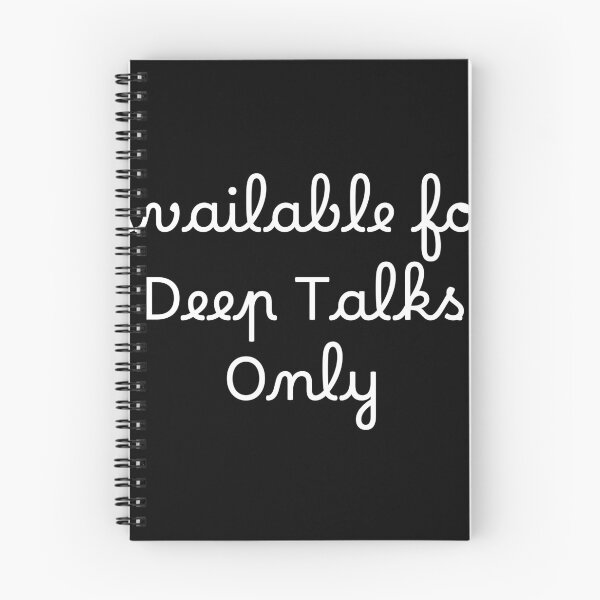 Item preview, Available for Deep Talks Only designed and sold by Ninjacatoff.