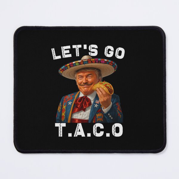 Item preview, Let’s Go Taco Funny Parody Trump Always Chickens Out T.A.C.O Gfits designed and sold by ivotee.