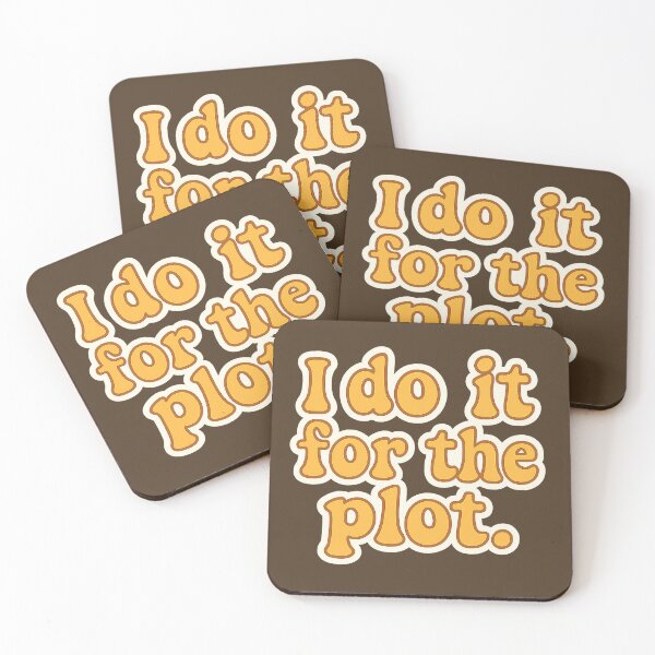 Item preview, I Do It for the Plot - Retro Motivational Quote Design designed and sold by Inspired by CarMa.