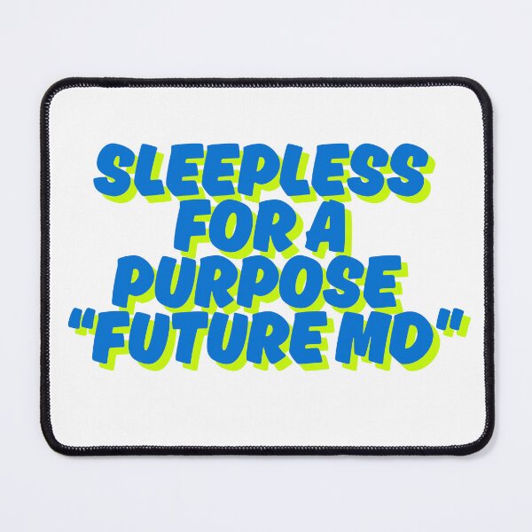 Item preview, Sleepless Future Doctor Medical Student Shirt designed and sold by ZodiacLuck888.