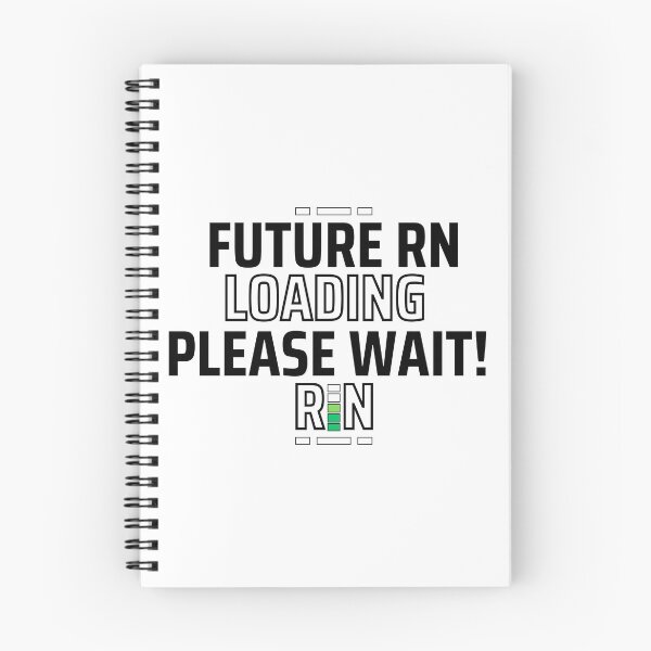 Item preview, Future RN Loading Please Wait Shirt designed and sold by ZodiacLuck888.