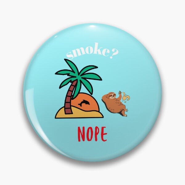 Item preview, Smoke? Nope designed and sold by podas.