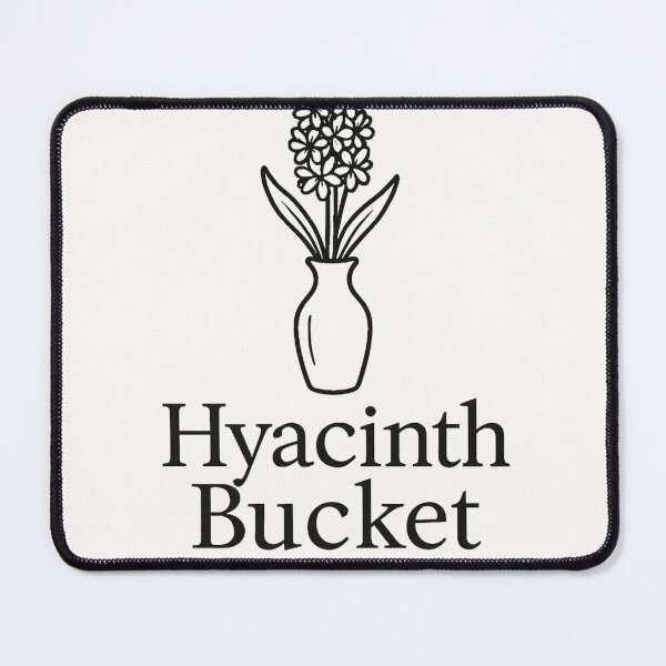 Item preview, Hyacinth Bucket Floral Pun designed and sold by NFS2020.