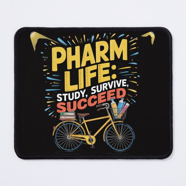 Item preview, Pharm Life Study Survive Succeed designed and sold by ZodiacLuck888.