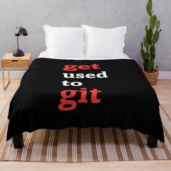 Item preview, Get used to git (dark background) designed and sold by Jeeb-Arts.
