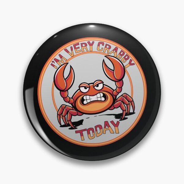 Item preview, I'm Very Crabby Today designed and sold by Wilcox PhotoArt.