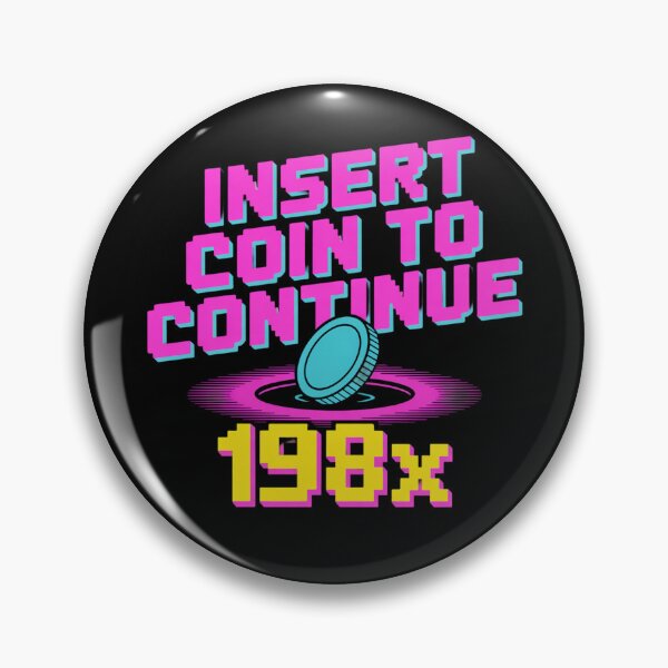 Item preview, Insert Coin to Continue – Retro Arcade 198x designed and sold by Don't Crack Art.