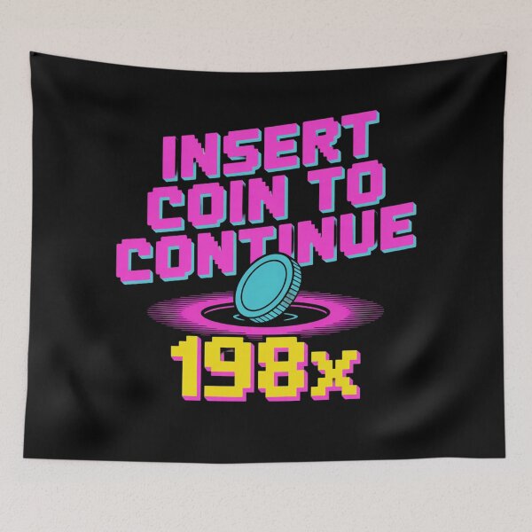 Item preview, Insert Coin to Continue – Retro Arcade 198x designed and sold by Don't Crack Art.