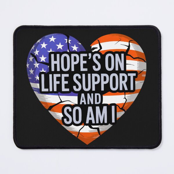 Item preview, Hope’s On Life Support And So Am I: Cracked American Heart Design For Burnt Out Souls designed and sold by elynne9.