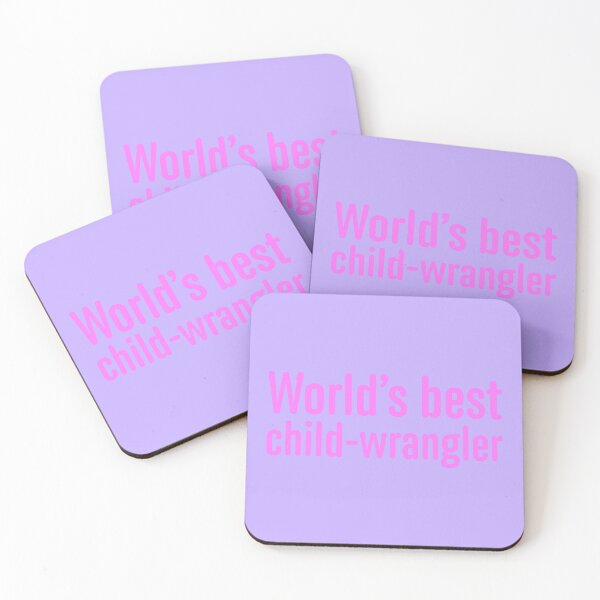 Item preview, World's Best Child-Wrangler - Bubblegum designed and sold by sillyjess.