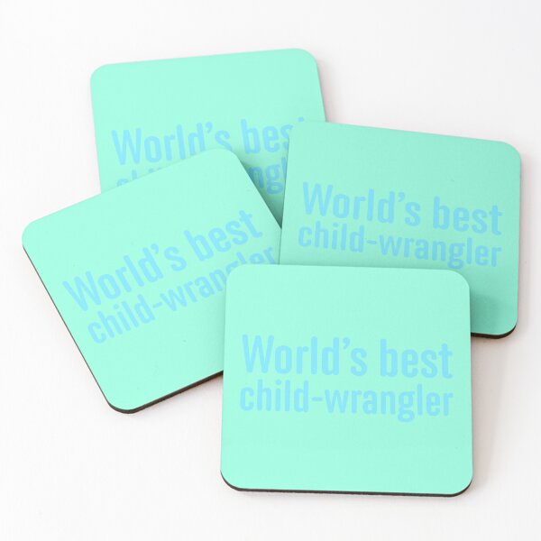 Item preview, World's Best Child-Wrangler - Blue designed and sold by sillyjess.