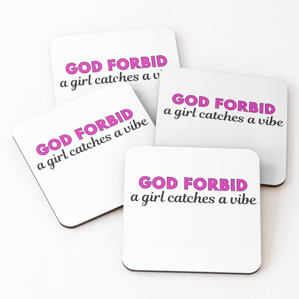 Item preview, GOD FORBID a girl catches a vibe designed and sold by RecessionTreats.