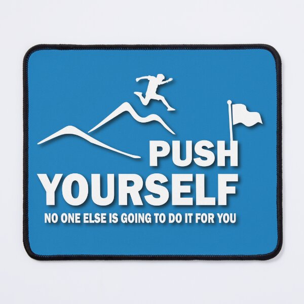 Item preview, Push Yourself designed and sold by DesignOnTshirt.