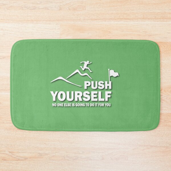 Item preview, Push Yourself designed and sold by DesignOnTshirt.