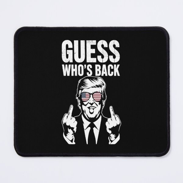 Item preview, Funny Guess Who's Back President Donald Trump Middle Finger designed and sold by splindoershop.