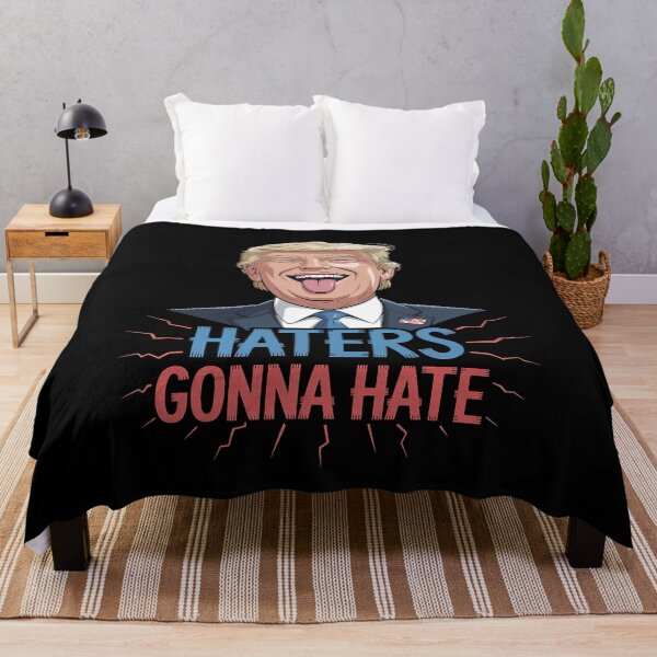 Item preview, Funny Haters gonna hate quote, funny saying trump designed and sold by splindoershop.