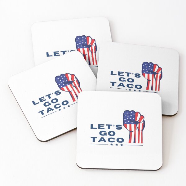 Item preview, Let's Go Taco - Inspired by the Rise Up Movement designed and sold by BadassArtwork.