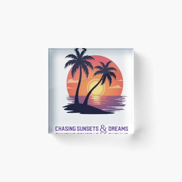Item preview, Chasing Sunsets & Dreams designed and sold by gogettadriptees.