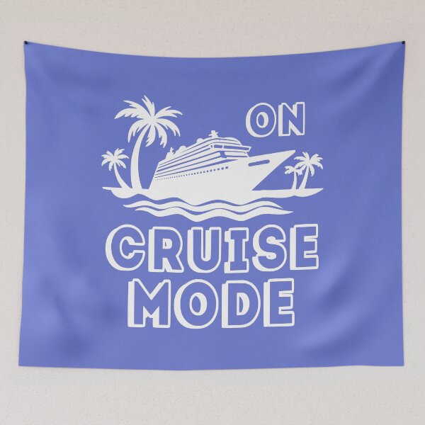 Item preview, On Cruise Mode. Gift for Cruiser. Funny Cruise Quote. Cruising Quote designed and sold by DesignHouse07.
