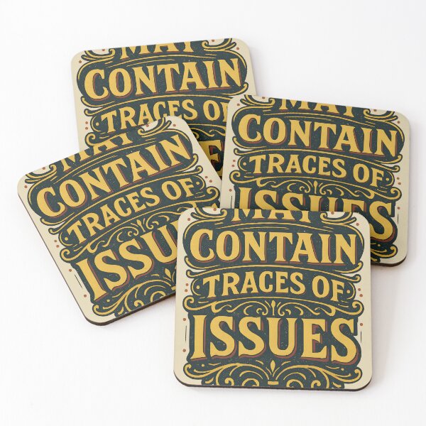 Item preview, Funny Retro "May Contain Traces of Issues" Vintage Ornamental Typography Design designed and sold by Shoot-The-Moon.