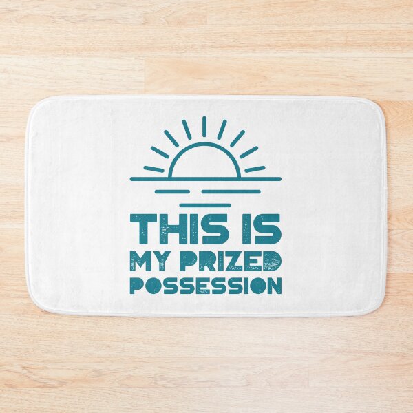Item preview, this is my prized possession designed and sold by TeeTymes365.