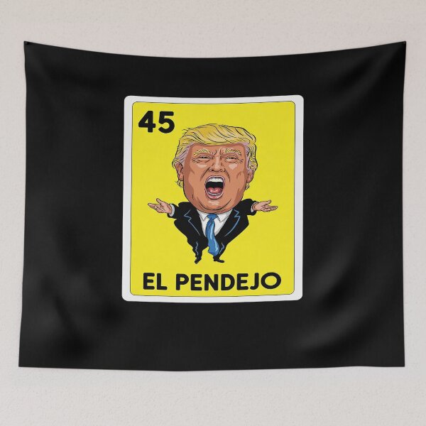 Item preview, Funny Mexican Design for Anti Trump - El Pendejo 2 designed and sold by splindoershop.