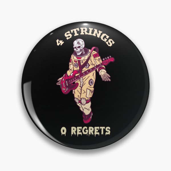 Item preview, 4 Strings 0 Regrets (Bass Guitar lover) designed and sold by Danny's Tees.