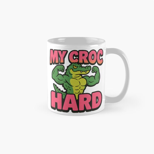 Item preview, My Croc Is Hard – Bold Cartoon Art designed and sold by Haus Of Sin.