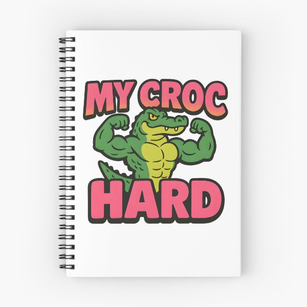 Item preview, My Croc Is Hard – Bold Cartoon Art designed and sold by Haus Of Sin.