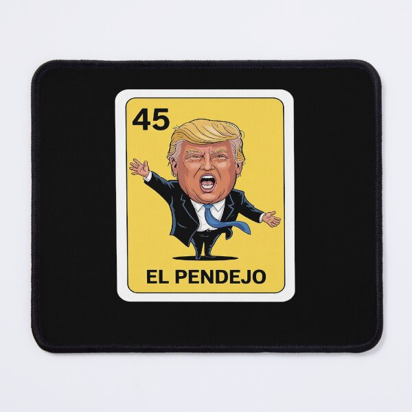Item preview, Funny Mexican Design for Anti Trump - El Pendejo designed and sold by splindoershop.