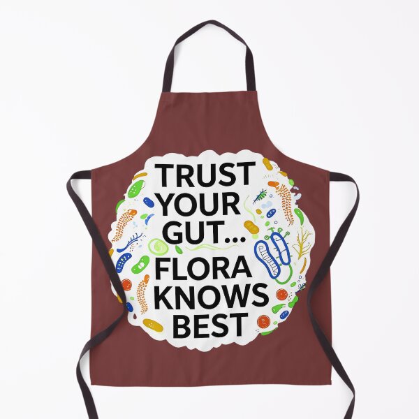 Item preview, Gut Flora Knows Best Science Humor designed and sold by Bliss Find And Design.