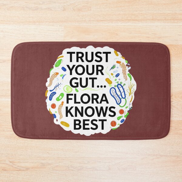 Item preview, Gut Flora Knows Best Science Humor designed and sold by Bliss Find And Design.