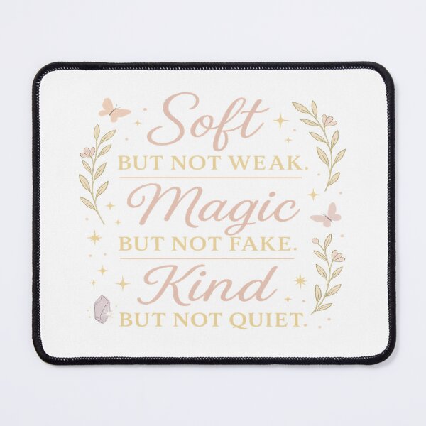 Item preview, Soft but Not Weak – Feminine Empowerment Quote Aesthetic Design designed and sold by LumaNook.