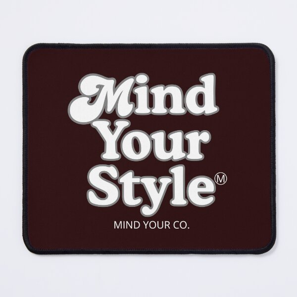 Item preview, MIND YOUR STYLE T-SHIRT designed and sold by mindyourco.
