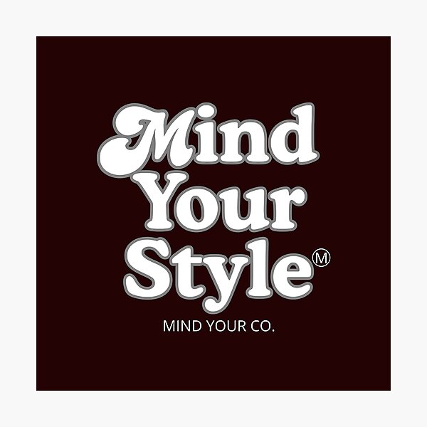 Item preview, MIND YOUR STYLE T-SHIRT designed and sold by mindyourco.