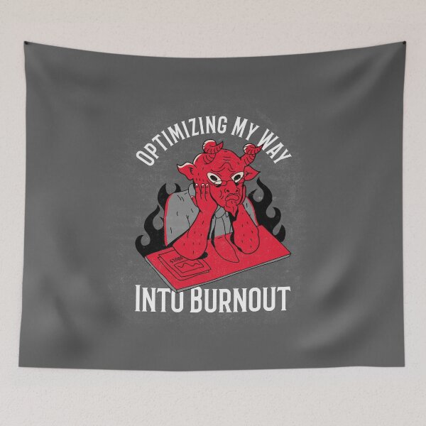 Item preview, Optimizing My Way Into Burnout Red Devil Office Humor with Flames and Exhaustion Theme designed and sold by The Sun Brings Light.