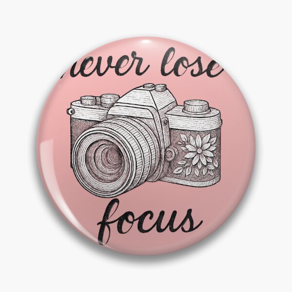 Item preview, Never Lose Focus - For Female Photographers designed and sold by Divine Ease.