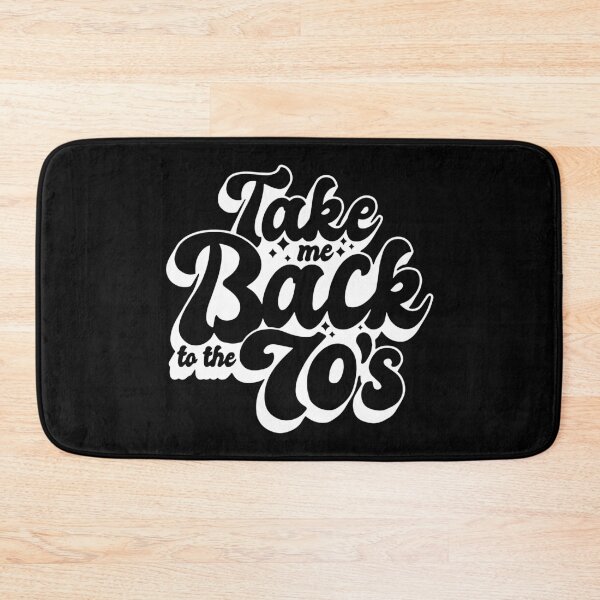 Item preview, Take Me Back To The 70's designed and sold by SKAMERgraphics.